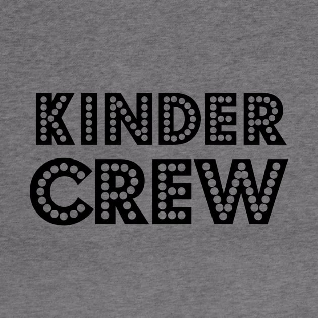 Kinder Crew - Kindergarten by gradesociety